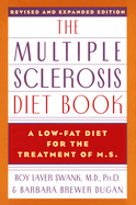 The Multiple Sclerosis Diet Book: A Low-Fat Diet for the Treatment of M.S.