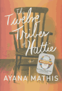 The Twelve Tribes of Hattie