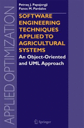 Software Engineering Techniques Applied to Agricultural Systems: An Object-Oriented and UML Approach