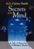 Secrets of the Mind: A Tale of Discovery and Mistaken Identity