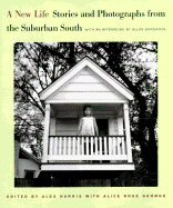 A New Life: Stories and Photographs from the Suburban South