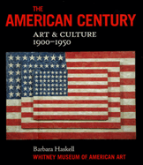 The American Century: Art & Culture, 1900-1950