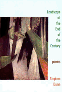 Landscape at the End of the Century: Poems