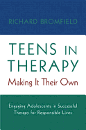 Teens in Therapy: Making It Their Own