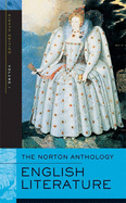 The Norton Anthology of English Literature, Volume 1: The Middle Ages Through the Restoration and the Eighteenth Century