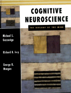 Cognitive Neuroscience Gazzaniga