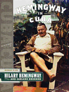 With Hemingway: A Year in Key West and Cuba