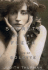 Secrets of the Flesh: A Life of Colette