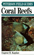 Peterson Field Guide(r) to Coral Reefs of the Caribbean & Florida