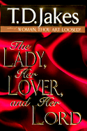 The Lady Her Lover and Her Lord