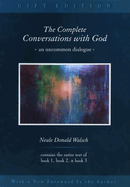 The Complete Conversations with God 3v: An Uncommon Dialogue