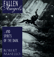 Fallen Angels... and Spirits of the Dark