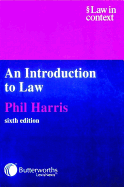 An Introduction to Law (Law in Context)