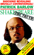 Shakespeare: The Truth