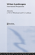 Urban Landscapes: International Perspectives