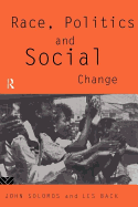 Race, Politics and Social Change