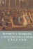 Women's Worlds in Seventeenth-Century England: A Sourcebook