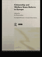 Citizenship and Welfare State Reform in Europe