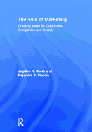 The 4 A's of Marketing: Creating Value for Customer, Company and Society