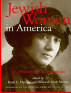Jewish Women in America: An Historical Encyclopedia