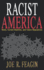 Racist America: Roots, Current Realities and Future Reparations