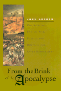 From the Brink of the Apocalypse: Confronting Famine, War, Plague, and Death in the Later Middle Ages