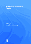 The Gender and Media Reader