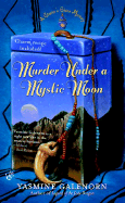 Murder Under a Mystic Moon