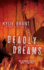 Deadly Dreams