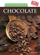 The Story Behind Chocolate