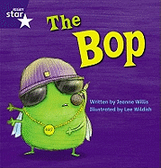 Star Phonics: The Bop (Phase 2)