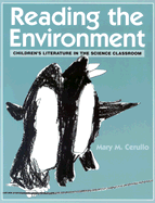 Reading the Environment: Children's Literature in the Science Classroom