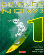 Science Now: Bk. 1