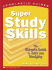 Super Study Skills: The Ultimate Guide to Tests and Studying
