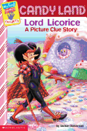 My First Game Readers: Candy Land Big Bad Lord Licorice