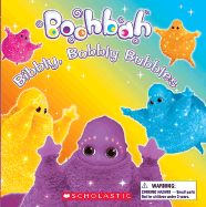 Bibbly, Bobbly Bubbles