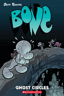 Bone: Ghost Circles v. 7
