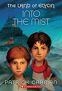 Land of Elyon Prequel: Into the Mist