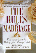 The Rules for Marriage: Time-Tested Secrets for Making Your Marriage Work