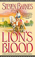 Lion's Blood: A Novel of Slavery and Freedom in an Alternate America