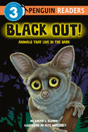 Black Out!: Animals That Live in the Dark