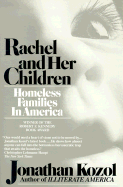 Rachel and Her Children: Homeless Families in America