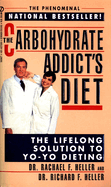 The carbohydrate addict's diet