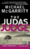 The Judas Judge