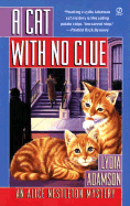 A Cat with No Clue