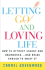 Letting Go and Loving Life