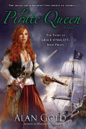 The Pirate Queen: The Story of Grace O'Malley, Irish Pirate