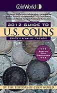 Coin World Guide to U.S. Coins: Prices & Value Trends