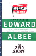 The American Dream and Zoo Story