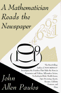 A Mathematician Reads the Newspaper